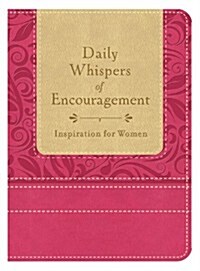 Daily Whispers of Encouragement (Paperback, LEA)