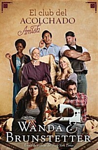 El Club del Acolchado Amish (Paperback)