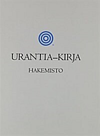 Urantia-Kirja Hakemisto (Finnish Edition) (Hardcover)