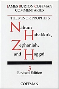Commentary on Nahum, Habakkuk, Zephaniah, Haggai (Hardcover)