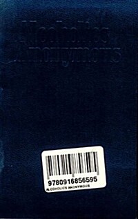 Alcoholics Anonymous (Paperback)