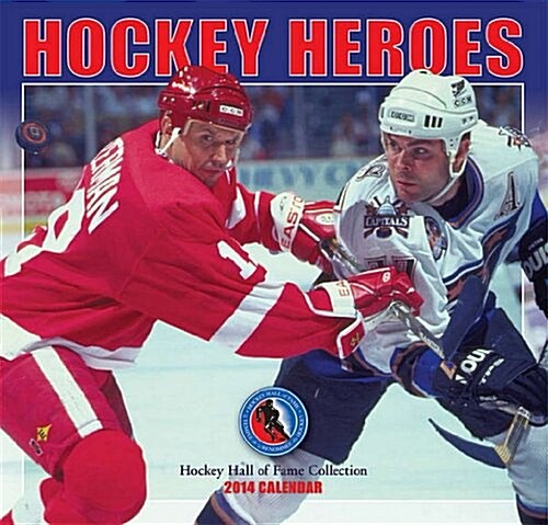 Hockey Heroes 2014 Calendar (Calendar, Wal)