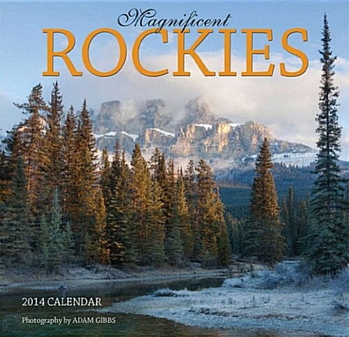 Magnificent Rockies 2014 Mini Calendar (Calendar, Min)