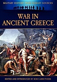 War in Ancient Greece (Hardcover)