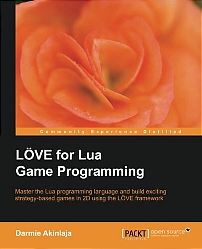 LOVE for Lua Game Programming (Paperback, 3 Revised edition)