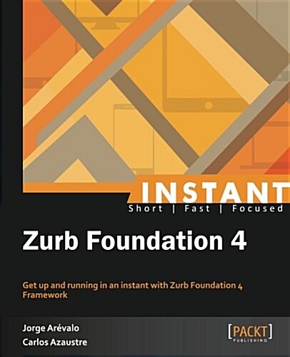 Instant Zurb Foundation 4 (Paperback)