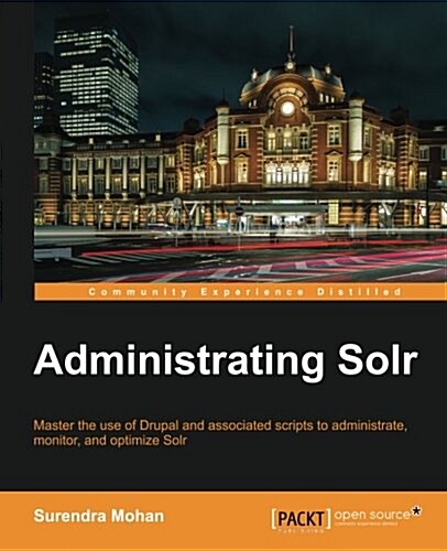 Administrating Solr (Paperback)