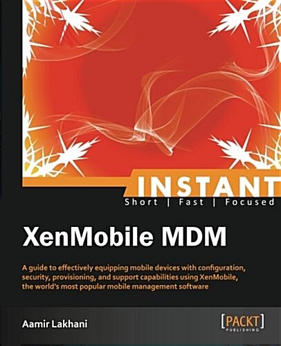 Instant XenMobile MDM (Paperback)