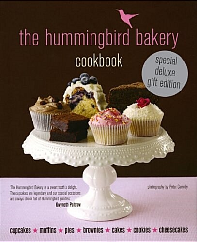 The Hummingbird Bakery Cookbook (Hardcover, Special, Deluxe)