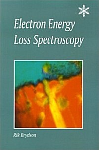 Electron Energy Loss Spectroscopy (Paperback)