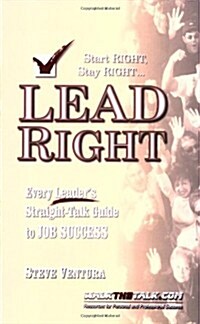 Lead Right (Perfect Paperback, 1st)