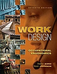 Work Design: Occupational Ergonomics (Paperback, 7)