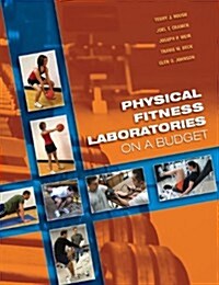 Physical Fitness Laboratories on a Budget (Paperback, 1st)
