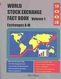 World Stock Exchange Fact Book 2003 (Paperback)