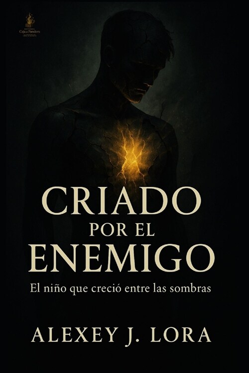 Criado Por El Enemigo: El ni? que creci?entre las sombras (Paperback)