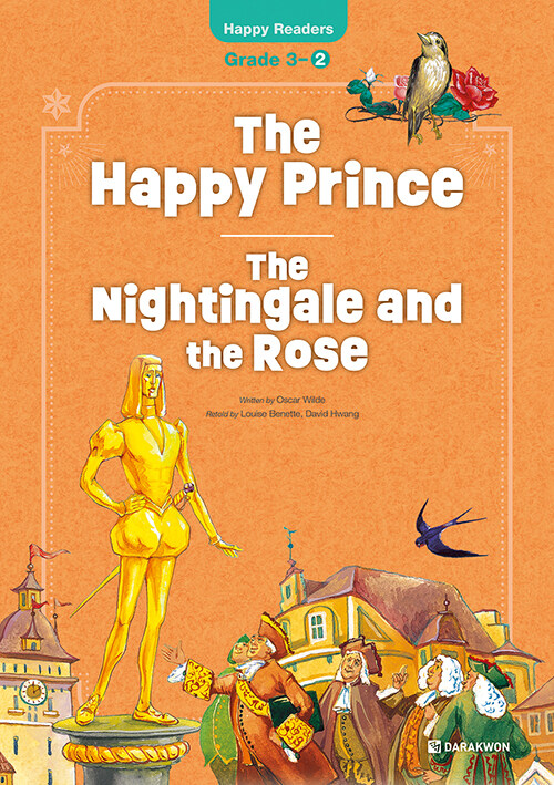 The Happy Prince / The Nightingale and the Rose (New Edition)