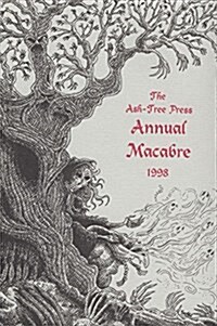 The Ash-Tree Press Annual Macabre 1998 (Hardcover, Limited)