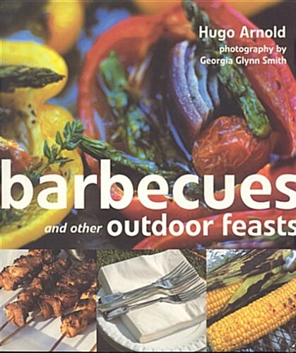 Barbecues and Other Outdoor Feasts (Paperback)