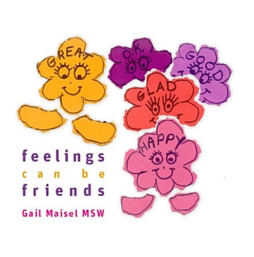 Feelings Can Be Friends (Paperback)