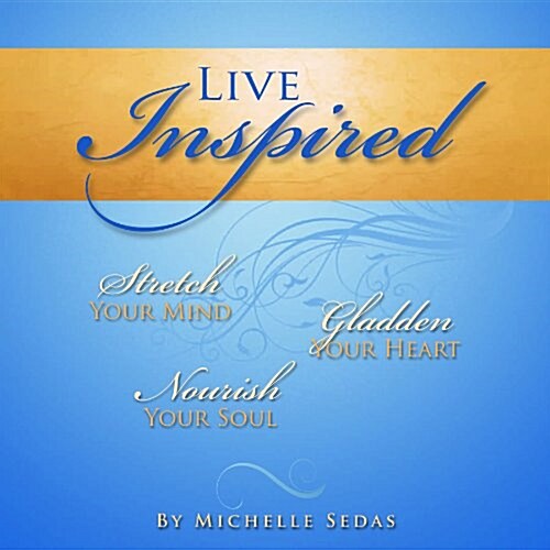Live Inspired (Perfect Paperback, 1st)