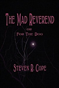 The Mad Reverend (Paperback)