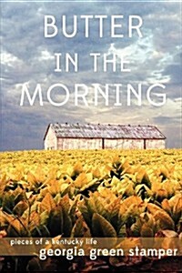 Butter in the Morning (Paperback)