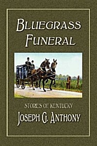 Bluegrass Funeral (Paperback)