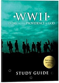 WWII: D-Day and the Providence of God (Study Guide) (Paperback)