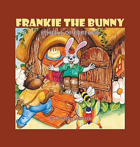 Frankie the Bunny: Wheels of Fortune (Hardcover)