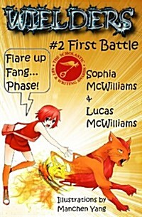 Wielders Book 2 - First Battle (Paperback)