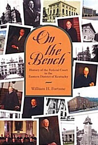 On the Bench (Hardcover, First Edition)