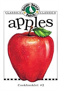 Apples (Gooseberry Patch Classic Cookbooklets, No. 2) (Paperback)