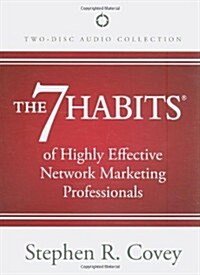 The 7 Habits of Highly Effective Network Marketing Professionals (Audio CD)
