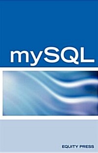 MySQL Database Programming Interview Questions, Answers, and Explanations: MySQL Database Certification Review Guide (Paperback)