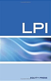 Linux Lpic 1 and LPI Certification: The Ultimate Lpic 1 Linux LPI Certification Review (Paperback)