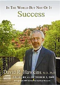 Success-Lecture 4-October 3, 2009 (Audio CD)