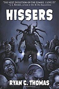 Hissers (Paperback)