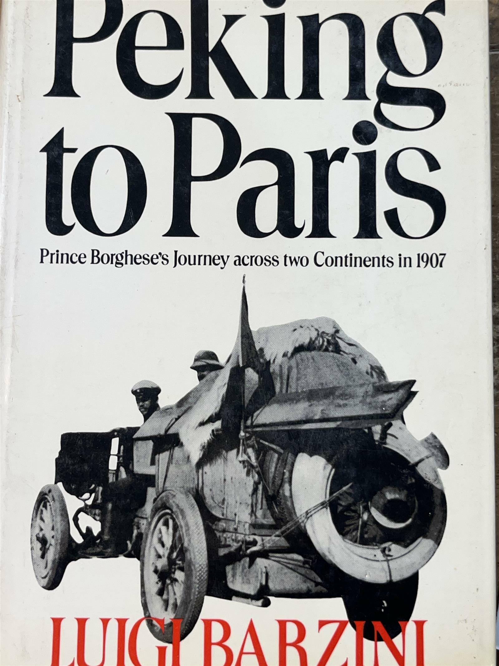 [중고] Peking to Paris/journey across two continents in 1907 (Hardcover)