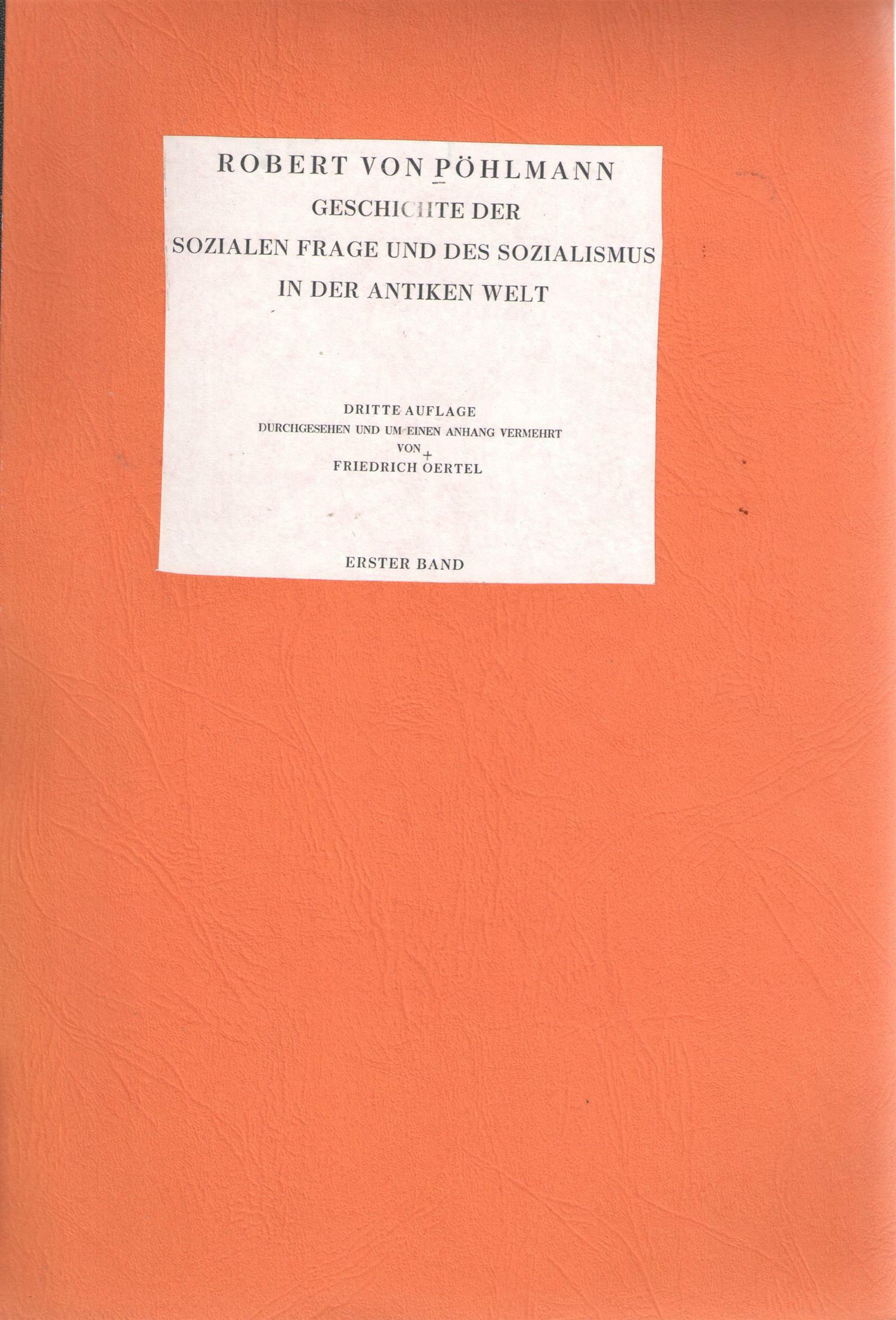 [중고] Robert von Pöhlmann (1925): Geschichte der sozialen Frage und des Sozialismus in der antiken Welt. 1 (복사본)