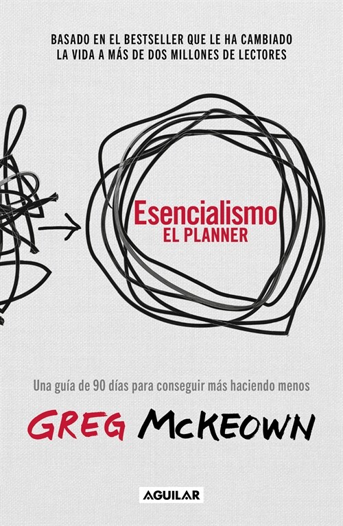 Esencialismo. Journal / The Essentialism Planner (Paperback)