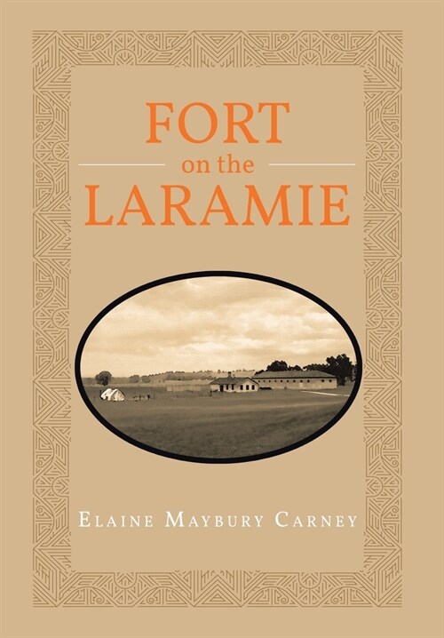 Fort on the LaRamie (Hardcover)