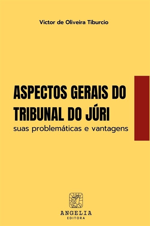 Aspectos Gerais Do Tribunal Do J?i (Paperback)