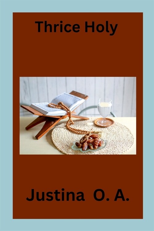 Thrice Holy (Paperback)