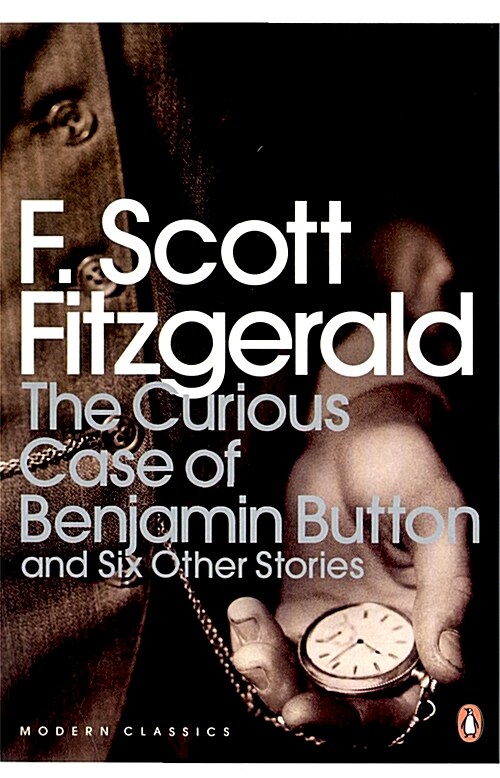 [중고] The Curious Case of Benjamin Button : and Six Other Stories (Paperback)