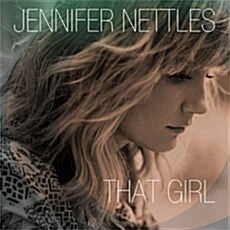 [수입] Jennifer Nettles - That Girl