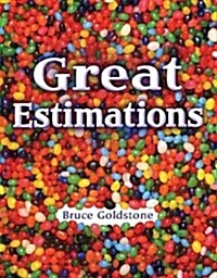 Great Estimations (Paperback, First Edition)