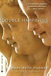 Double Happiness: Stories (Paperback)