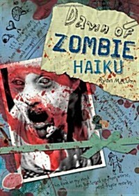 Dawn of Zombie Haiku (Paperback)