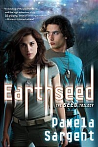 Earthseed (Seed Trilogy (Quality)) (Paperback, First Edition)