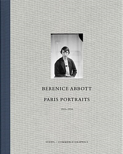 Berenice Abbott: Paris Portraits 1925-1930 (Hardcover)